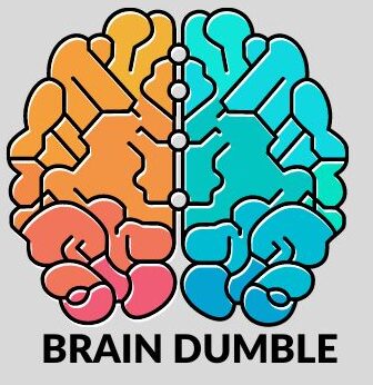 BRAIN DUMBLE